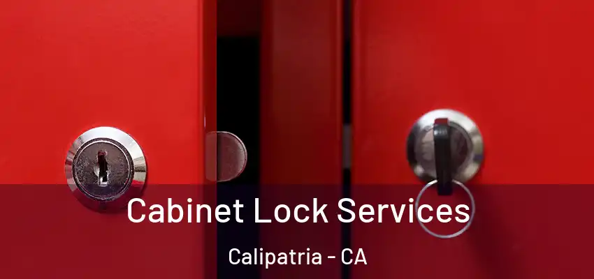  Cabinet Lock Services Calipatria - CA